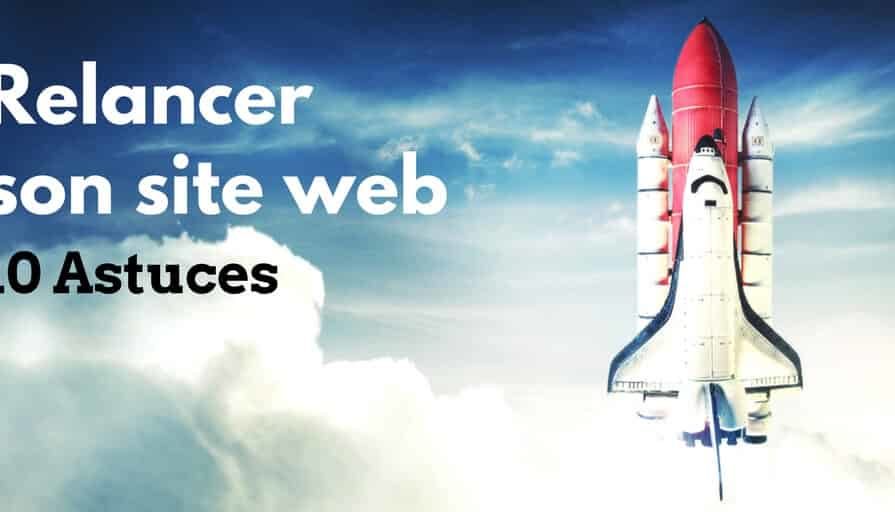 10 astuces pour relancer votre site web avec succès(1)