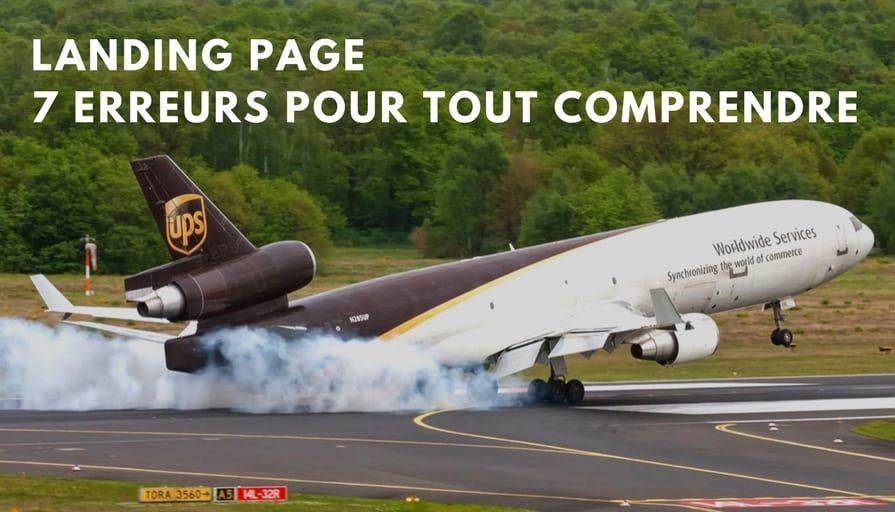 Landing Page _ 7 erreurs pour tout comprendre