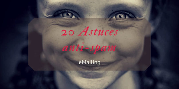 Emailing _ 20 astuces anti-spam