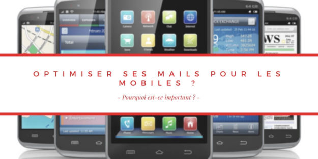 Pourquoi les emails doivent être optimisés pour les mobiles _(1)