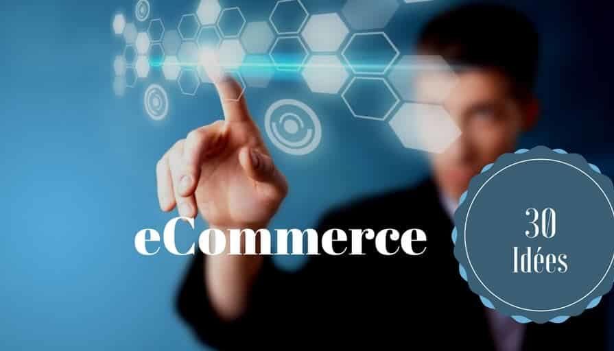 30 idées pour votre blog eCommerce
