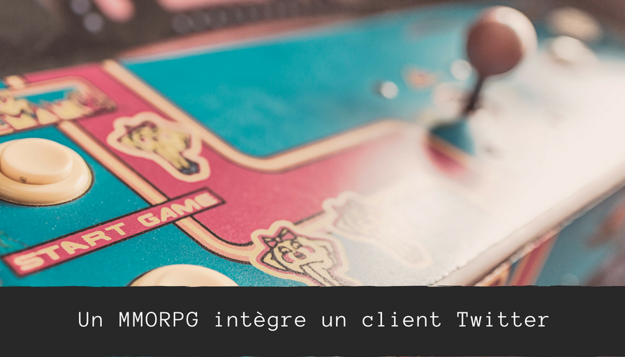 Un MMORPG intègre un client Twitter