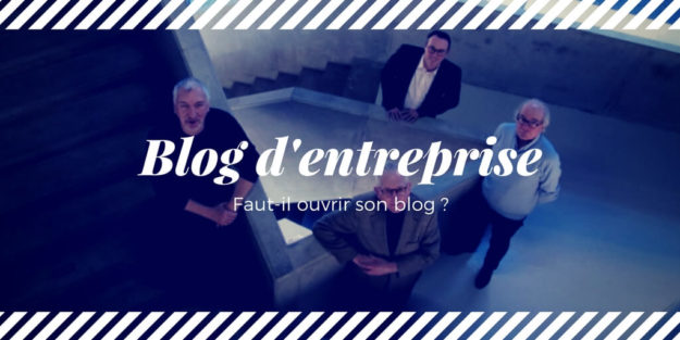 Ouvrir un Blog d%u2019Entreprise _
