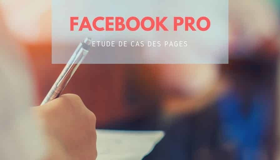 Facebook Page Pro _ Étude de cas(1)