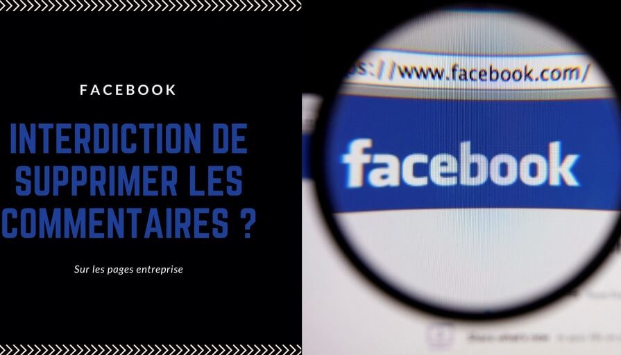 Facebook pour les entreprises _ Interdiction de supprimer les commentaires _(1)