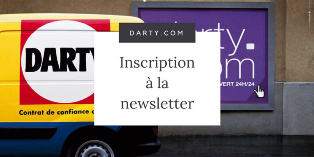 Darty.com _ Inscription à la Newsletter