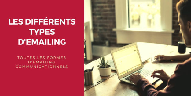Les différents types d’emailing communicationnels(1)
