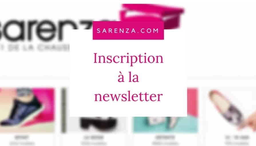 Sarenza.com _ Inscription à la Newsletter