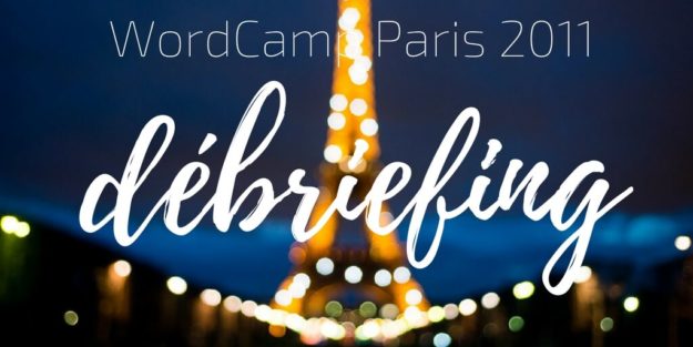 WordCamp Paris 2015, Bravo !(1)