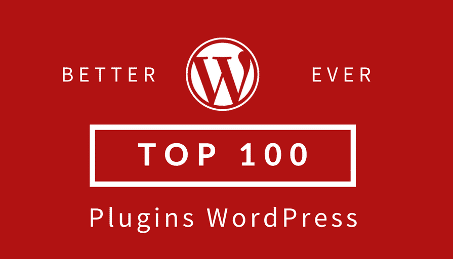 Top 100 des Plugins WordPress