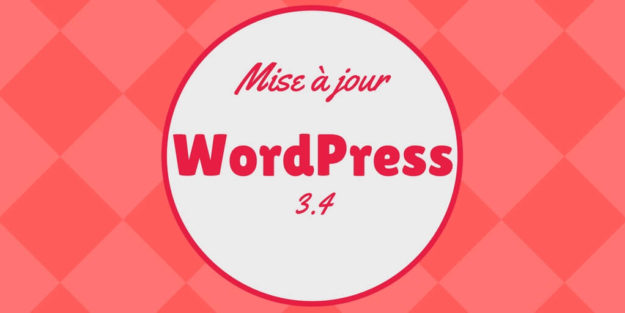 WordPress 3.4 _ C%u2019est parti !