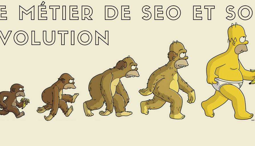 Le métier de SEO et son évolution