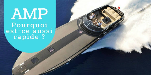 AMP _ Pourquoi est-ce rapide _